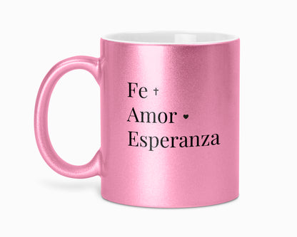 Taza con brillo "Fe, Amor, Esperanza"